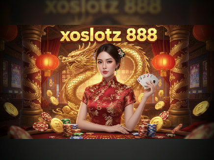 xoslotz 888 ทางเข้า